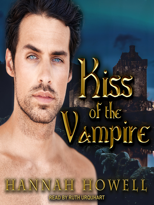 Title details for Kiss of the Vampire by Hannah Howell - Wait list